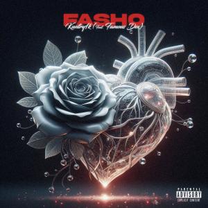 Fasho (feat. Famous Dex)