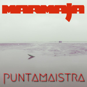 Listen to Puntamaistra song with lyrics from Marmaja