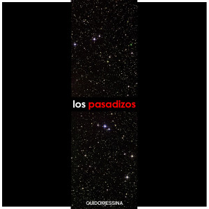 Guido Messina的專輯Los Pasadizos