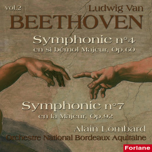 Album Beethoven: Symphonies Nos. 4 & 7 from Alain Lombard