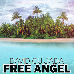 Album Free Angel from David Quijada
