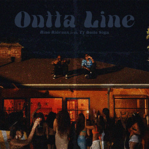 Ty Dolla $ign的專輯OUTTA LINE