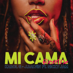 收聽Karol G的Mi Cama (Remix)歌詞歌曲