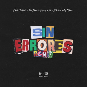收聽Reis Belico的Sin Errores (Remix)歌詞歌曲