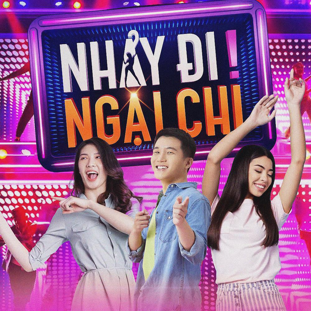 Nhảy Đi Ngại Chi (Dance Version 1)