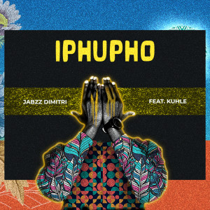 Album Iphupho from Jabzz Dimitri