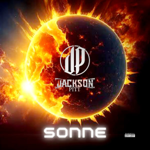 Album Sonne (Explicit) from Jackson Pitt