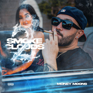 Album Smoke Clouds 2 (Explicit) from 