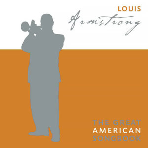 Louis Armstrong的專輯The Great American Songbook