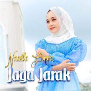 Nazilla Fonna的專輯JAGA JARAK