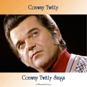 收聽Conway Twitty的You'll Never Walk Alone (Remastered 2019)歌詞歌曲