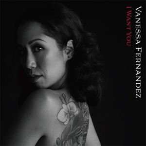 收聽Vanessa Fernandez的I Want You歌詞歌曲
