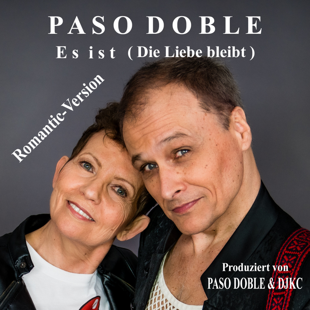 Es ist (Die Liebe bleibt) (Romantic Version)