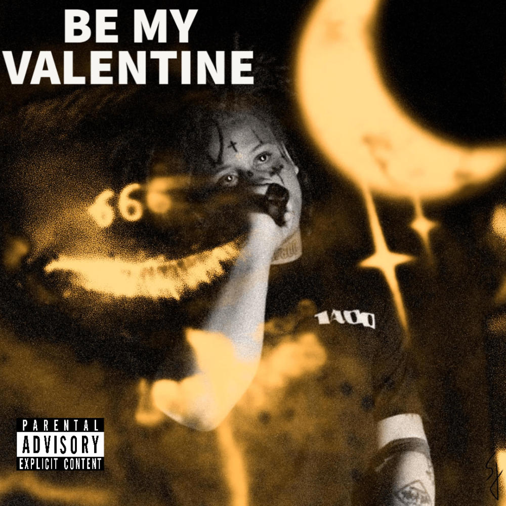 BE MY VALENTINE (Explicit)