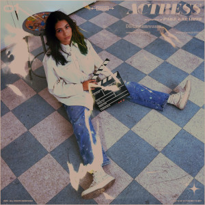 Listen to ACTRESS (Explicit) song with lyrics from Paige Garabito