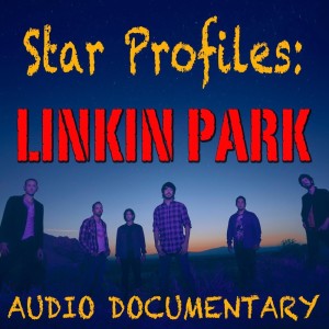 Star Profile: Linkin Park dari Linkin Park