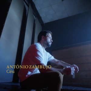 Antonio Zambujo的專輯Céu