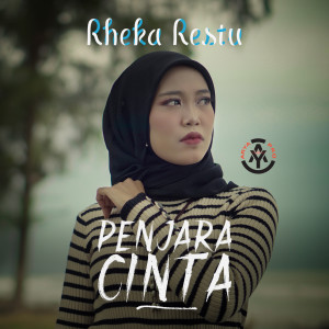 Dengarkan Penjara Cinta lagu dari Rheka Restu dengan lirik
