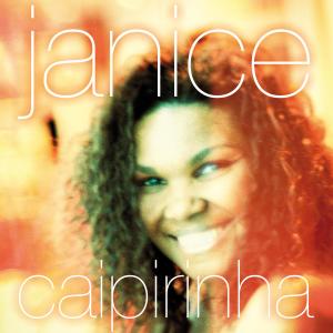 Janice Andrade的专辑Caipirinha