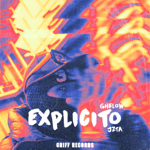 Ghelow的專輯EXPLICITO (Explicit)