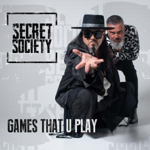 ดาวน์โหลดและฟังเพลง Games That U Play พร้อมเนื้อเพลงจาก Secret Society