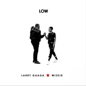 收聽Larry Gaaga的Low歌詞歌曲