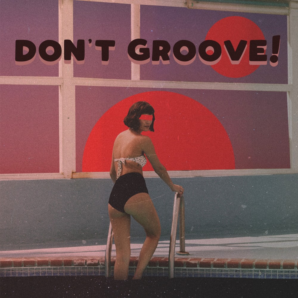 Don't Groove