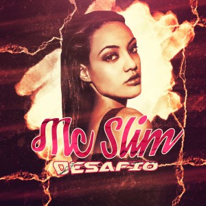 ดาวน์โหลดและฟังเพลง Desafio พร้อมเนื้อเพลงจาก MC Slim