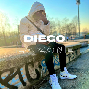 Album La Zone oleh Diego