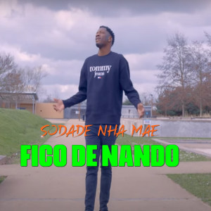 Album Sodade Nha Mae from Fico De Nando
