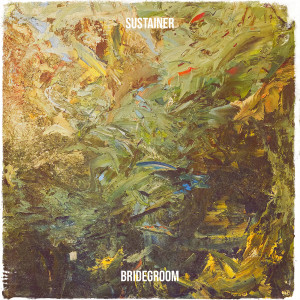 Album Sustainer from Bridegroom