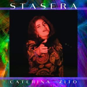 收聽CATERINA ZITO的Stasera歌詞歌曲