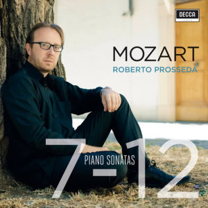 收聽Roberto Prosseda的Mozart: Piano Sonata No.8 in A minor, K.310 - 3. Presto歌詞歌曲