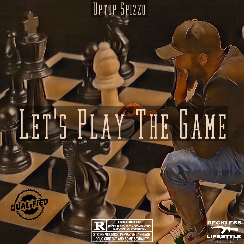 Lets Play The Game (Explicit)