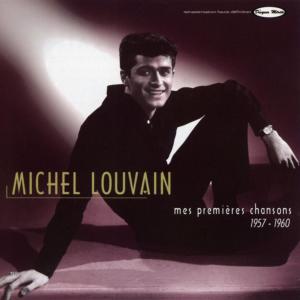 Michel Louvain的专辑Mes premières chansons(1957-1960)