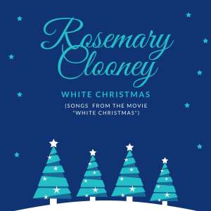 ดาวน์โหลดและฟังเพลง Count Your Blessings Instead Of Sheep (Original Mix) พร้อมเนื้อเพลงจาก Rosemary Clooney