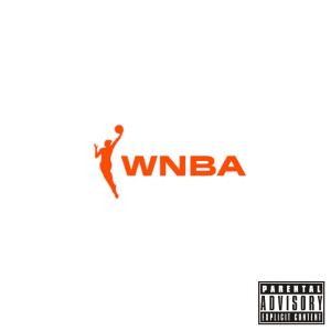 Big Mack的專輯WNBA (Explicit)