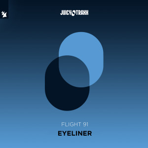 收聽Flight 91的Eyeliner歌詞歌曲
