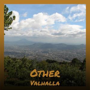 Listen to Other Valhalla song with lyrics from Elon Dunier
