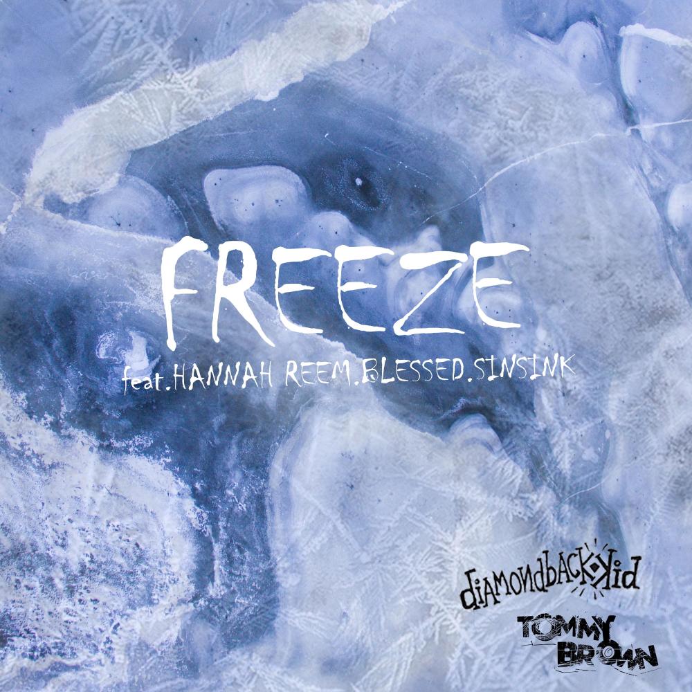 Freeze (feat. Hannah Reem, Blessed & SINSINK|Explicit)