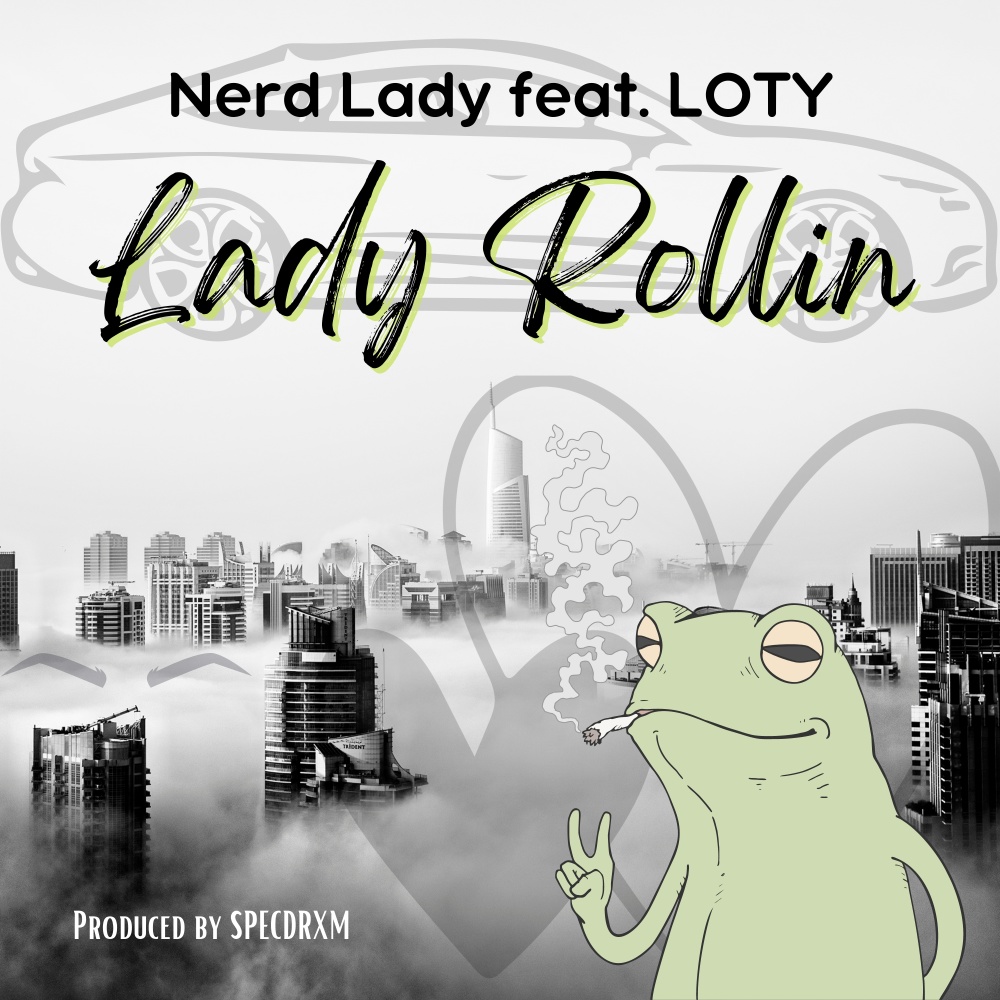 Lady Rollin (feat. LOTŸ)