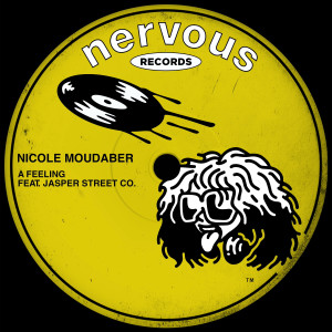 收聽Nicole Moudaber的A Feeling (feat. Jasper Street Co.) (Extended Mix)歌詞歌曲
