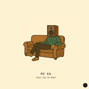 Album Miss you so much from mi ka