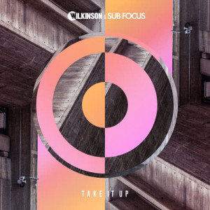 ดาวน์โหลดและฟังเพลง Take It Up พร้อมเนื้อเพลงจาก Wilkinson