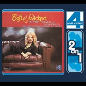 Ronnie Aldrich & His 2 Pianos的專輯Soft & Wicked/Come To Where The Love Is