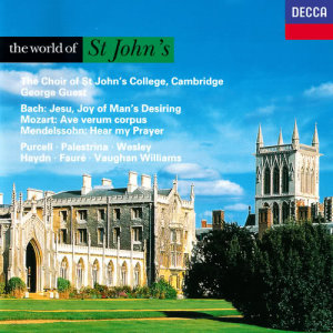 收聽The Choir of St John’s Cambridge的J.S. Bach: Herz und Mund und Tat und Leben, Cantata BWV 147 - Jesu, Joy of Man's Desiring歌詞歌曲