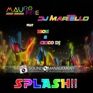 Album Splash!! from DJ Mauro Fire