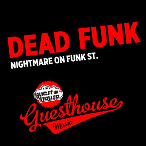 收聽Dead Funk的We All Freaks歌詞歌曲