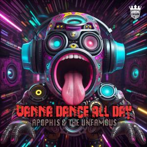ดาวน์โหลดและฟังเพลง Wanna Dance All Day พร้อมเนื้อเพลงจาก Apophis