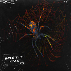 Listen to Beni Tut (Explicit) song with lyrics from Kiva